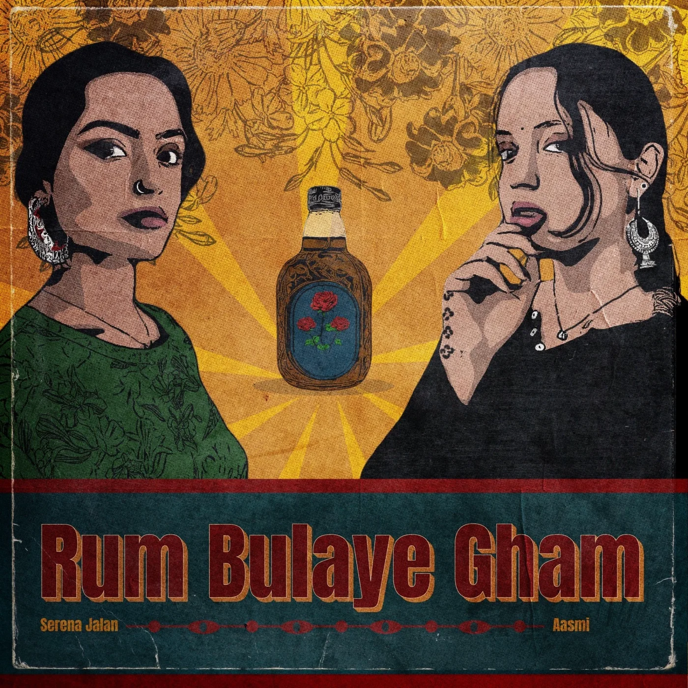 Cover of Rum Bulaye Gham by Aasmi and Serena Jalan: an illustrated poster of two women and a bottle